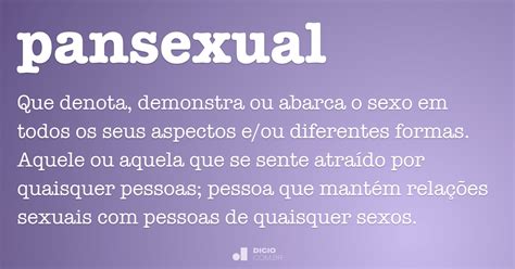 o que é um pansexual|Pansexual: Entenda o Significado e as Principais。